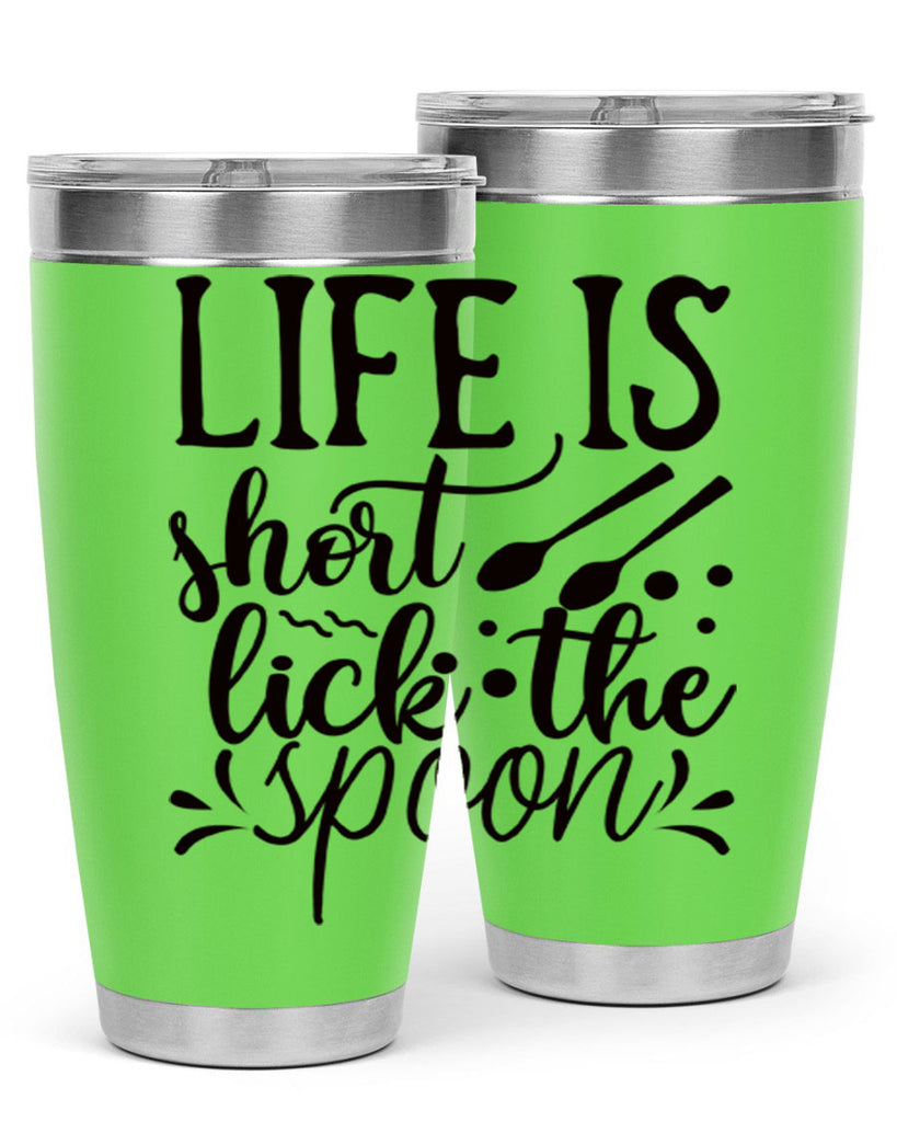 life is short lick the spoon 23#- kitchen- Tumbler