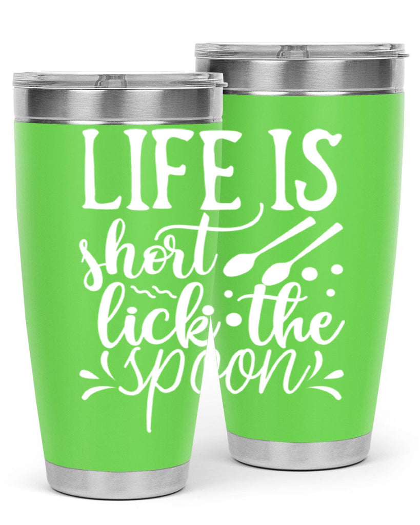 life is short lick the spoon 25#- kitchen- Tumbler