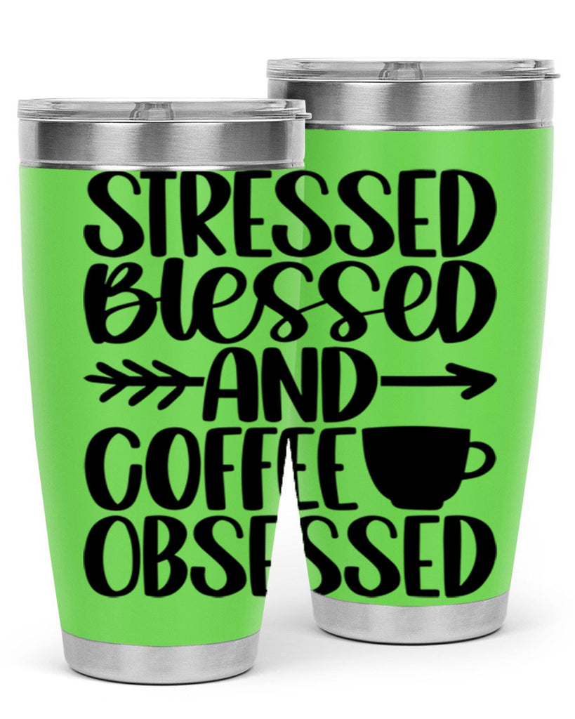 stressed blessed and 26#- coffee- Tumbler