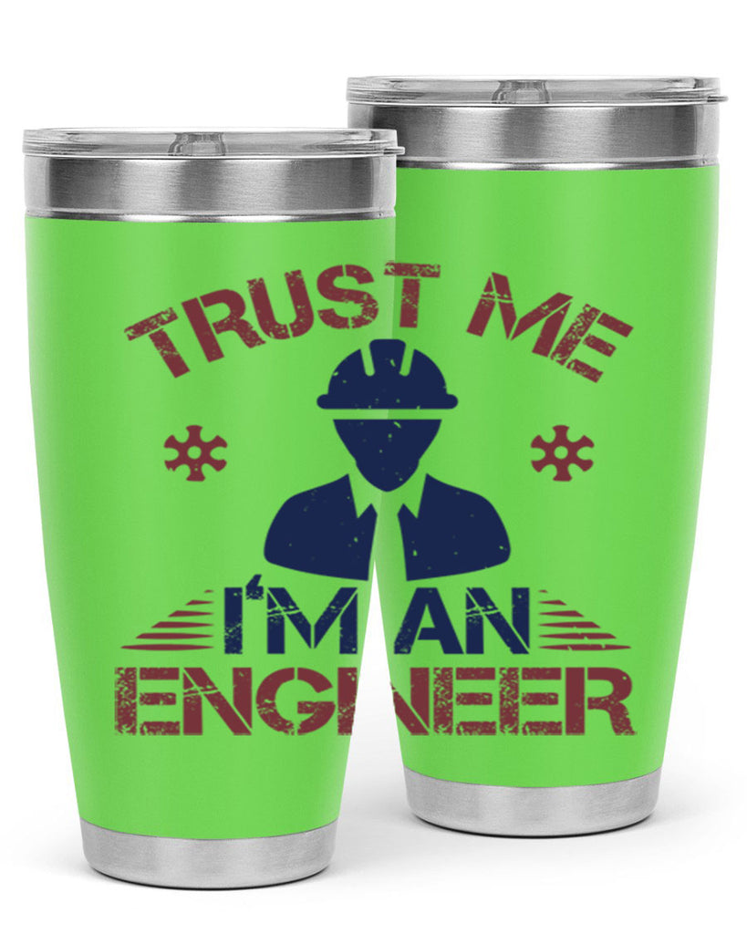 trust me Im an engineer Style 33#- engineer- tumbler