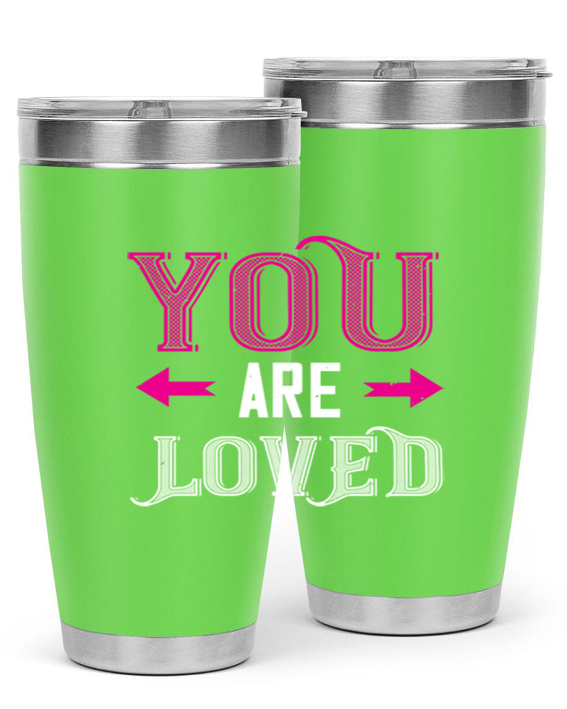 you are loved 2#- valentines day- Tumbler