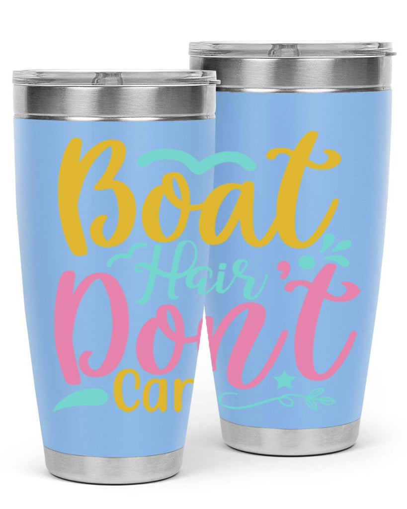 BOAT HAIR DONT CARE Style 68#- summer- Tumbler