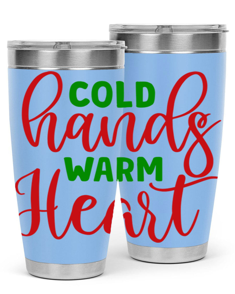 Cold Hands Warm Heart 46#- winter- Tumbler