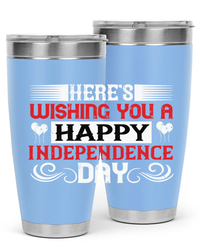 Heres wishing you a happy Independence Day Style 111#- Fourt Of July- Tumbler