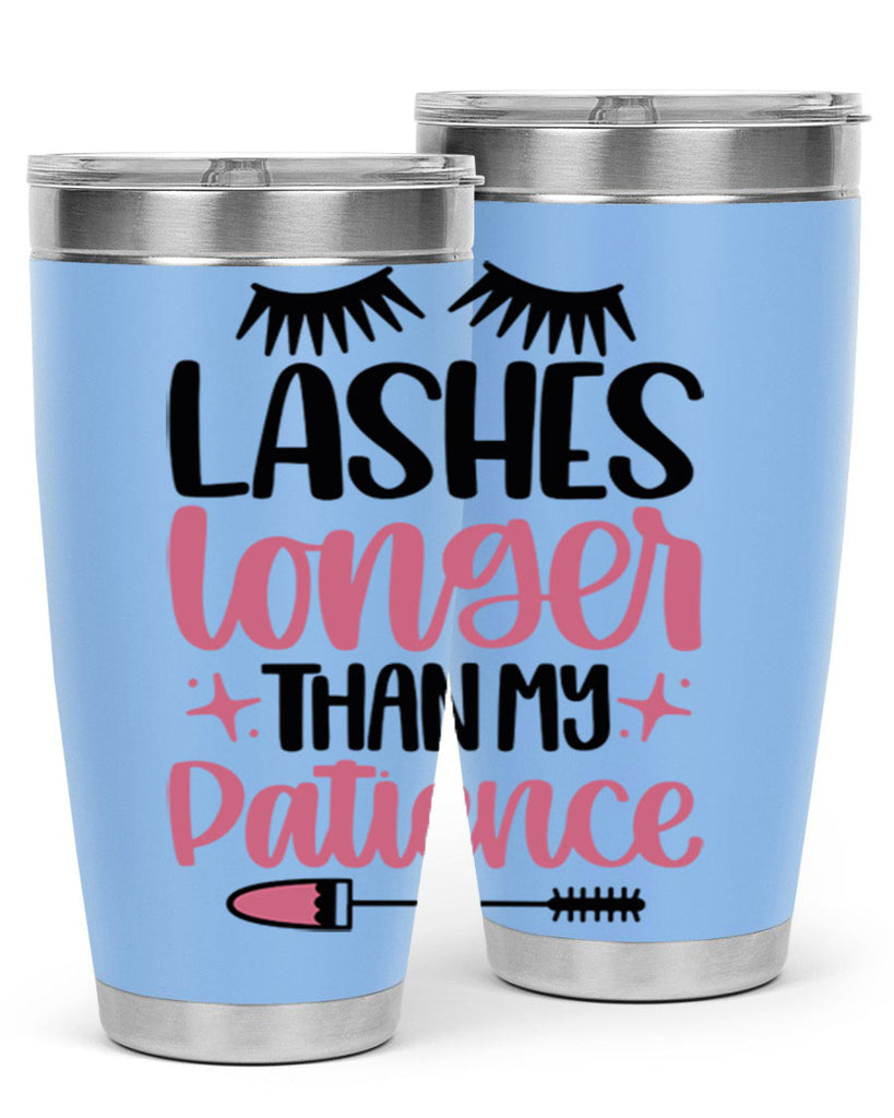 Lashes Longer Than My Patience Style 66#- make up- Tumbler