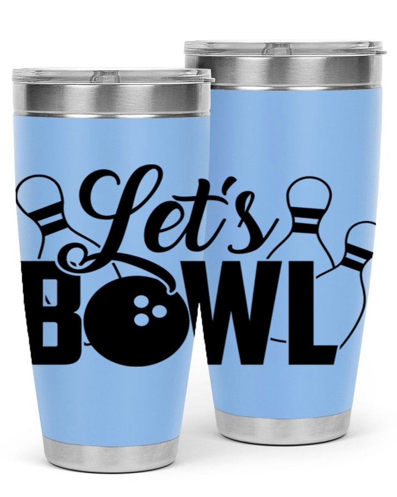 Lets bowl 929#- bowlig- Tumbler