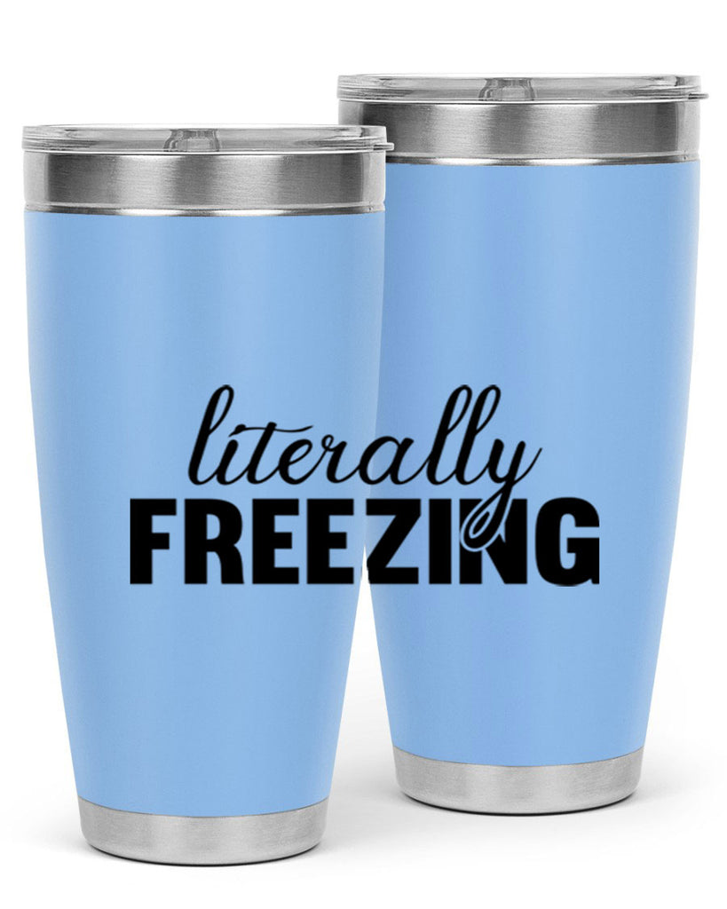 Literally Freezing 304#- winter- Tumbler