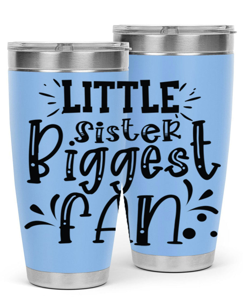Little Sister Biggest Fan 2055#- baseball- Tumbler