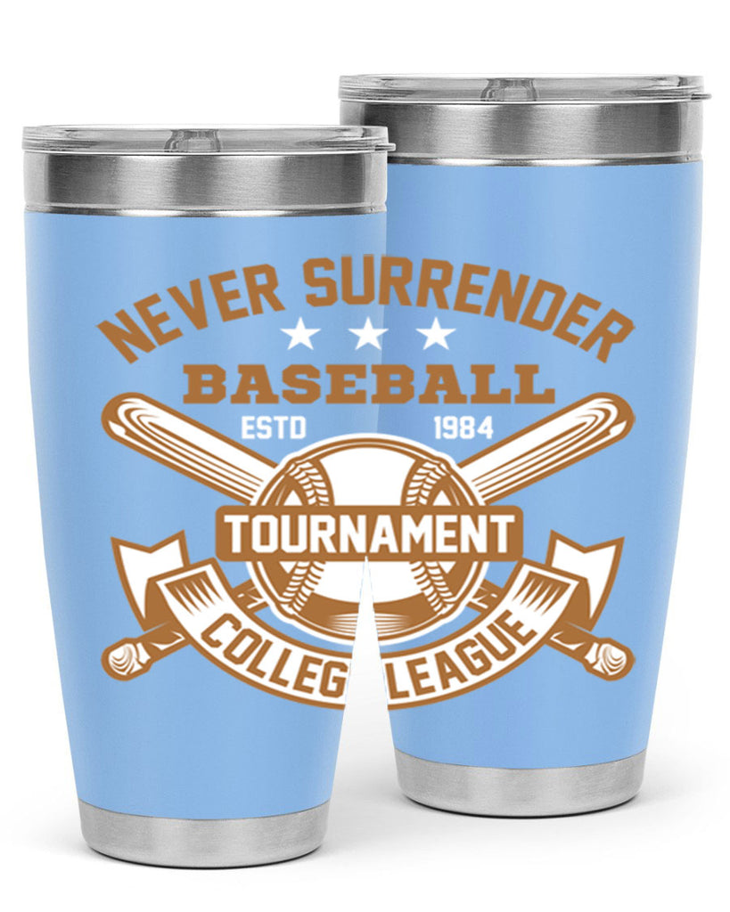 Never 624#- baseball- Tumbler