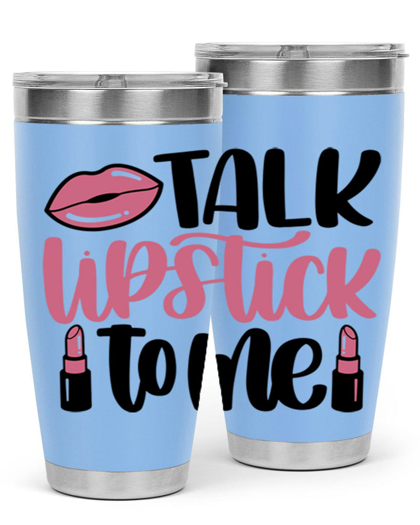 Talk Lipstick To Me Style 15#- make up- Tumbler
