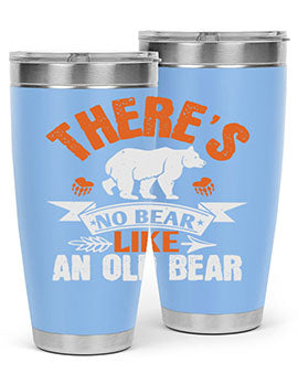 There’s no bear like an old bearr 33#- Bears- Tumbler