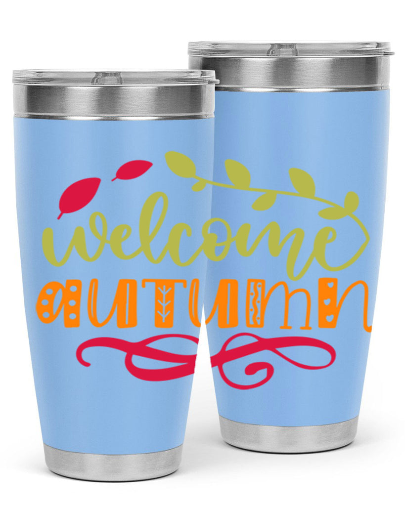 Welcome Autumn 629#- fall- Tumbler
