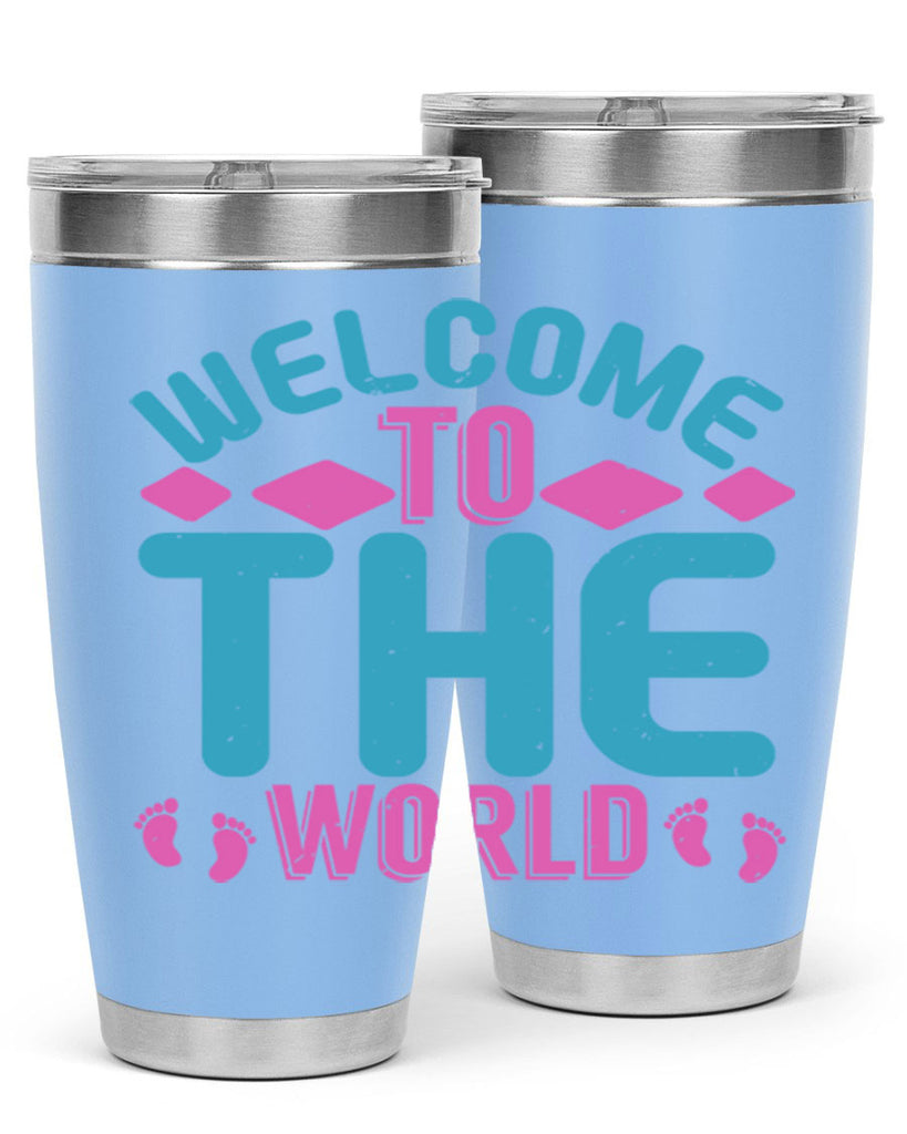 Welcome to the world Style 162#- baby- tumbler