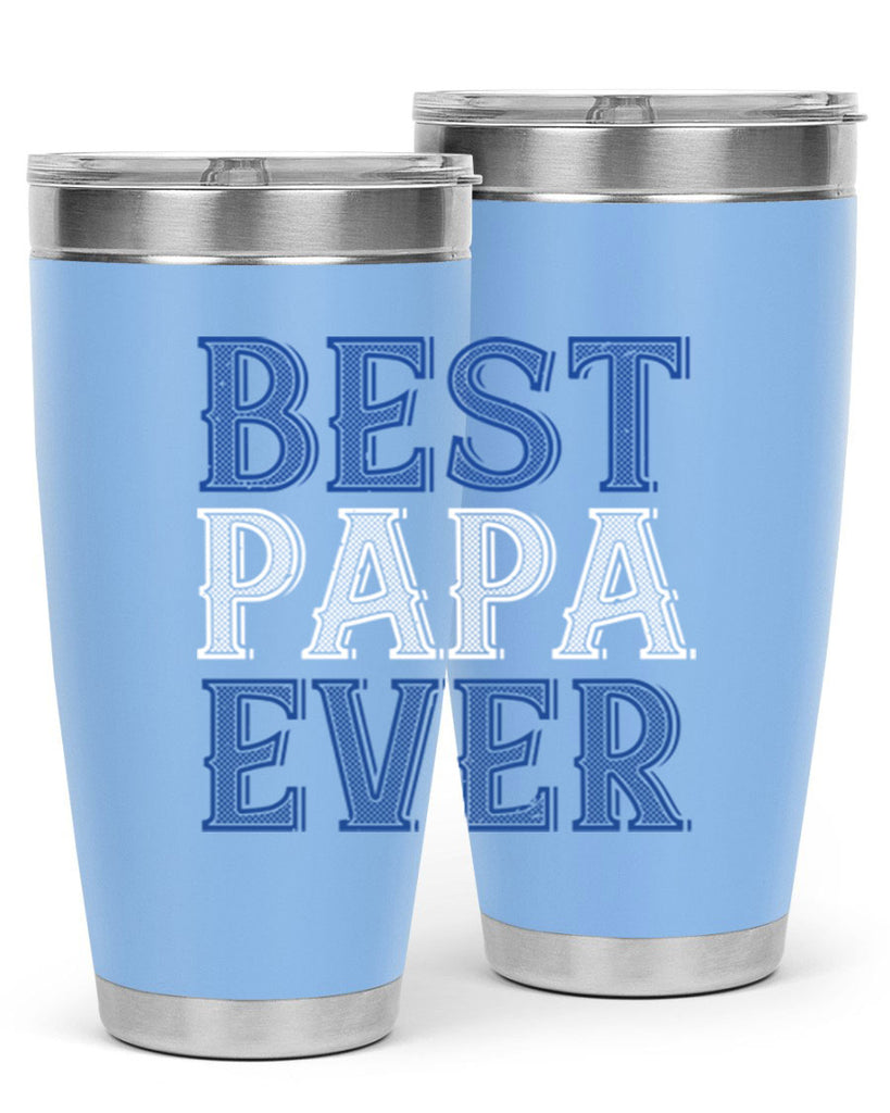 best papa ever 48#- grandpa - papa- Tumbler