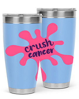 crush cancer Style 18#- breast cancer- Tumbler