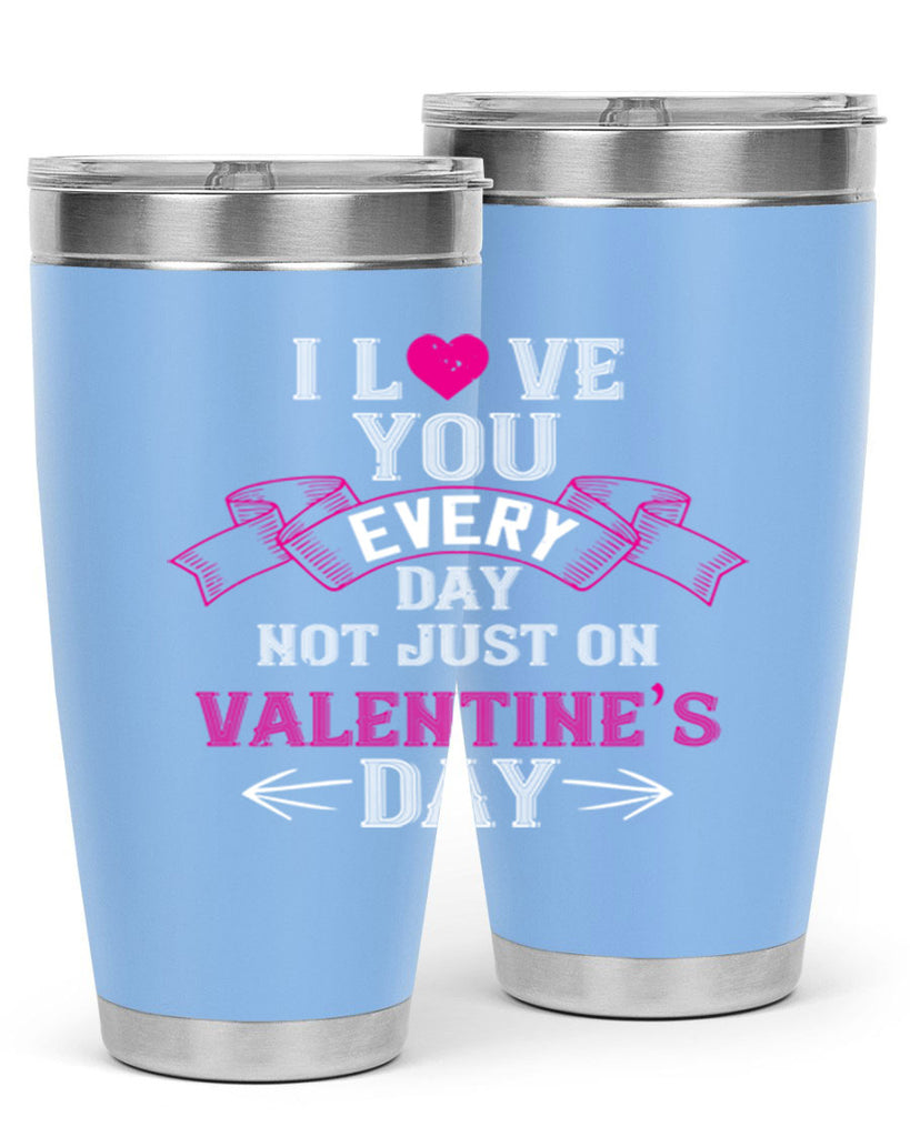 i love you every day not just on valentine day 51#- valentines day- Tumbler