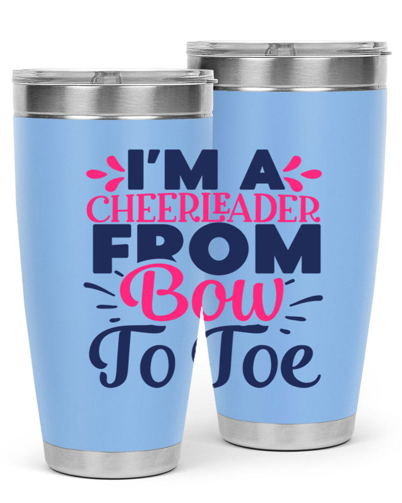 im a cheerleader bow to toe 1743#- cheer- Tumbler