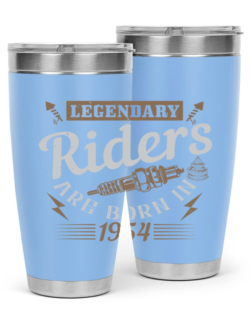 legendary riders are born in Style 60#- birthday- tumbler