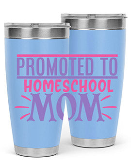promoted to homeschool mom Style 49#- corona virus- Tumbler