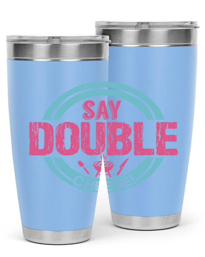 say double cheese 14#- bbq- Tumbler