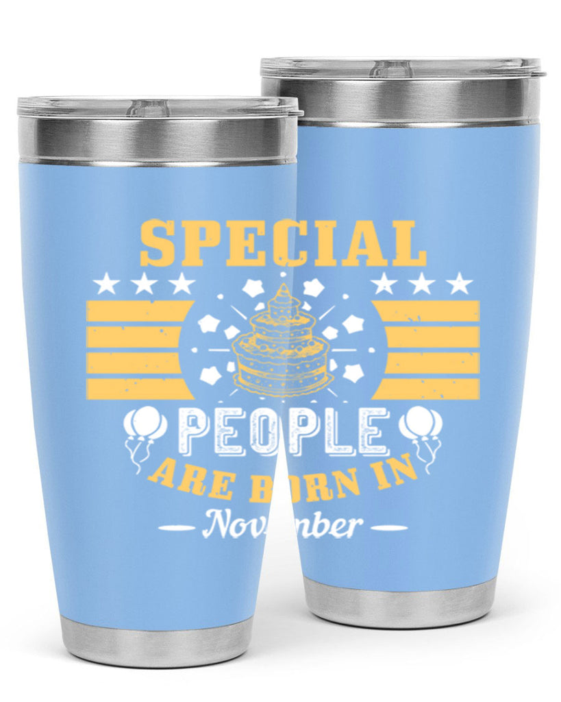 special people are born in november Style 38#- birthday- tumbler