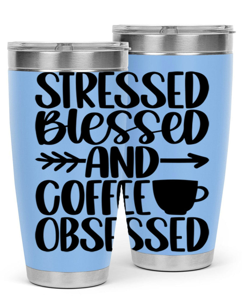 stressed blessed and 26#- coffee- Tumbler