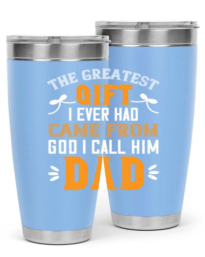 the gratest gift i ever had came from 6#- grandpa - papa- Tumbler