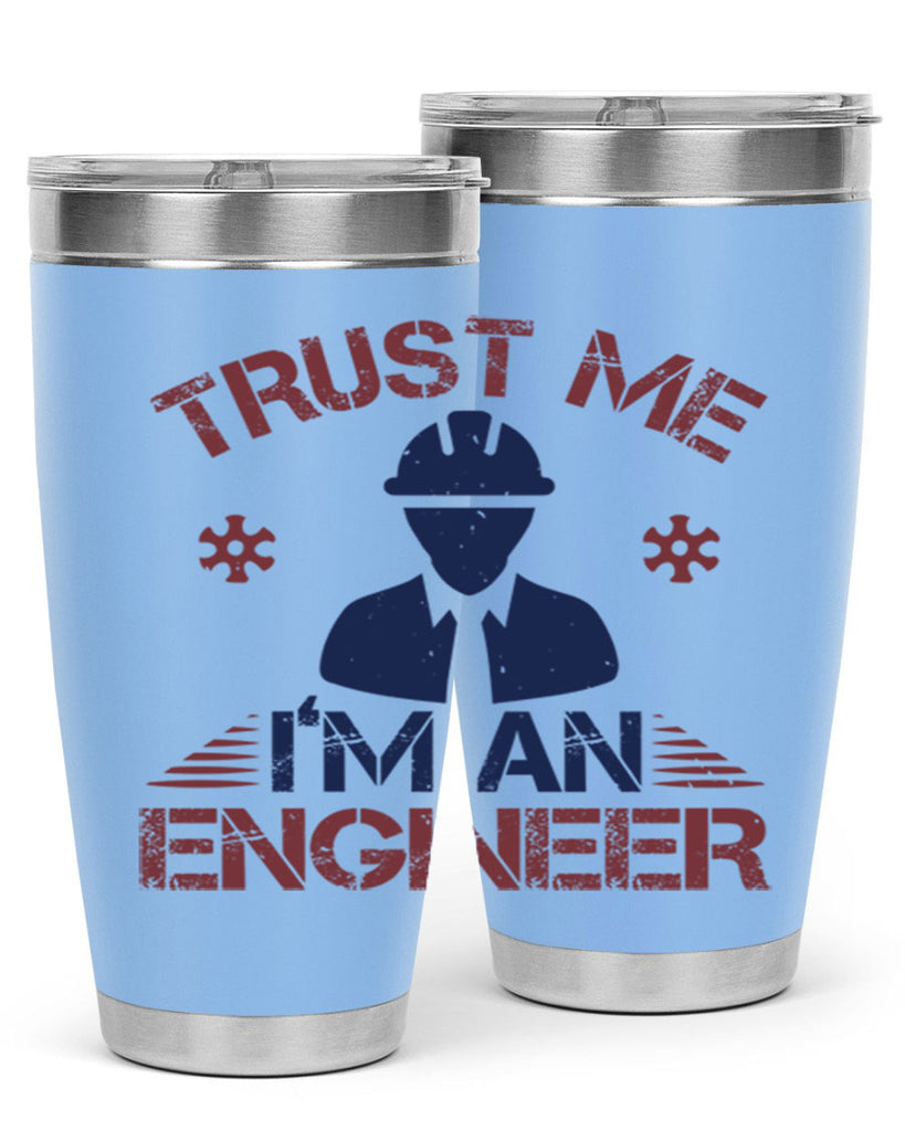 trust me Im an engineer Style 33#- engineer- tumbler