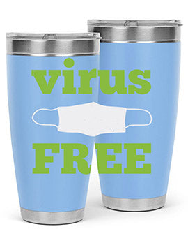 virus free Style 20#- corona virus- Tumbler