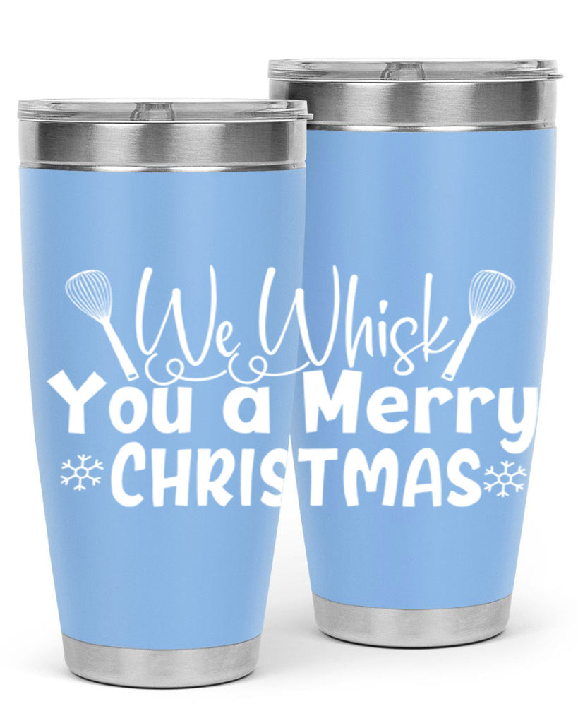 we whisk you a merry christmas 21#- kitchen- Tumbler