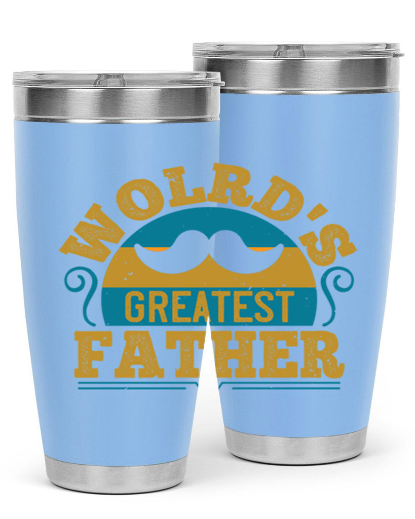 wolrds greatest father 154#- fathers day- Tumbler