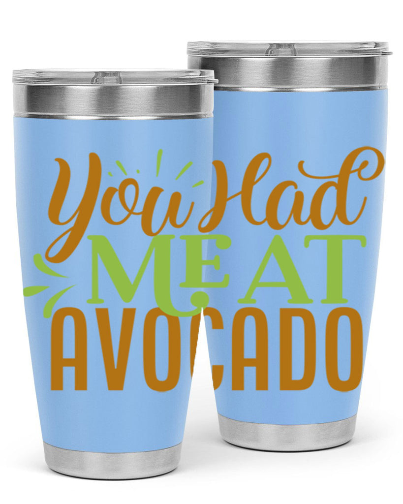 you had me at avocado 2#- avocado- Tumbler
