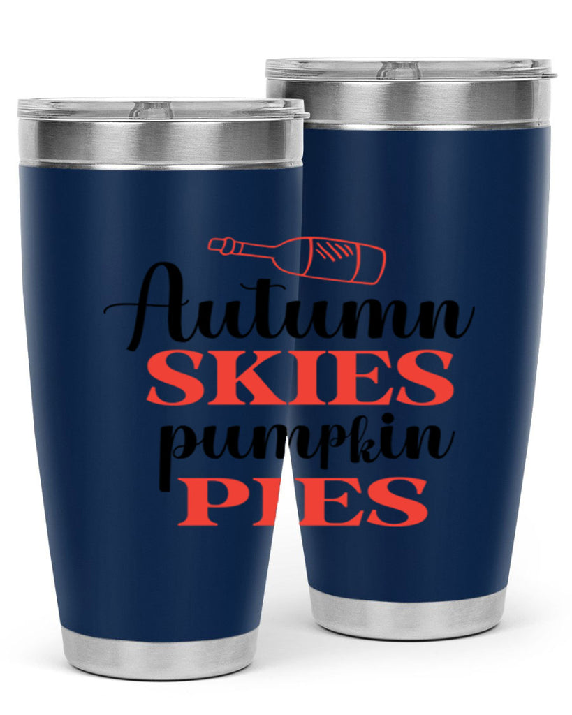 Autumn skies pumpkin pies 31#- fall- Tumbler