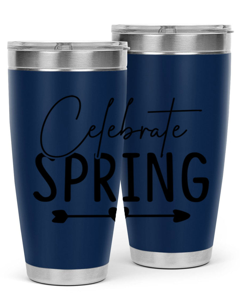 Celebrate Spring 98#- spring- Tumbler