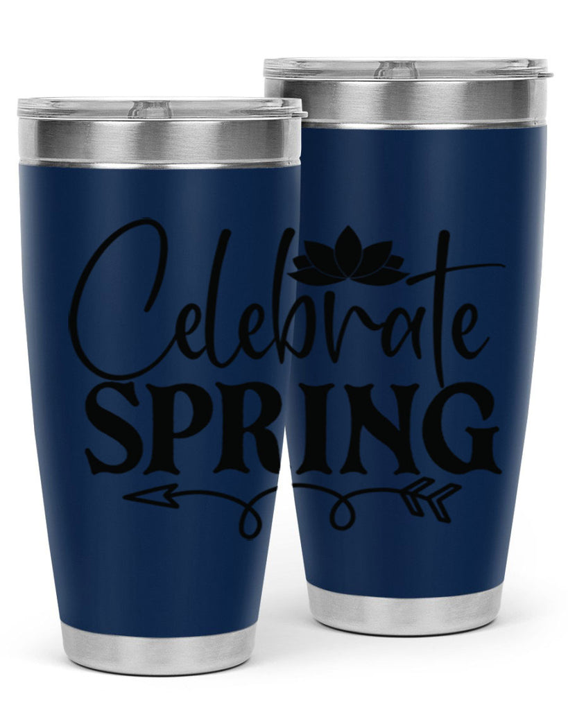 Celebrate spring 2#- spring- Tumbler