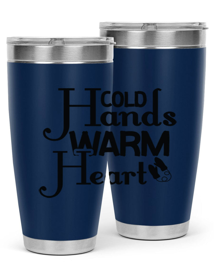 Cold Hands Warm Heart 48#- winter- Tumbler