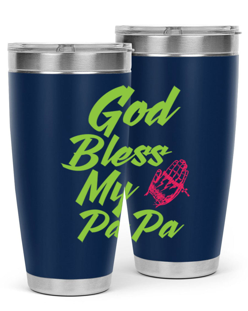 God Bless Papa 107#- grandpa - papa- Tumbler