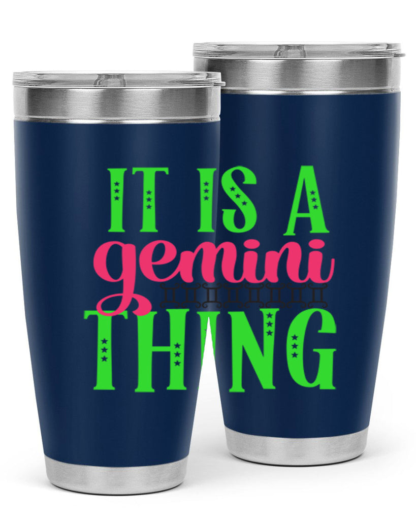 It is a gemini thing 254#- zodiac- Tumbler