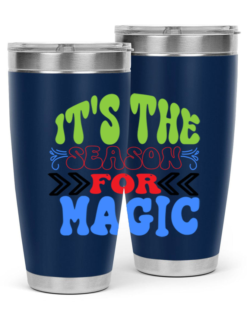 Its the season for magic 260#- winter- Tumbler
