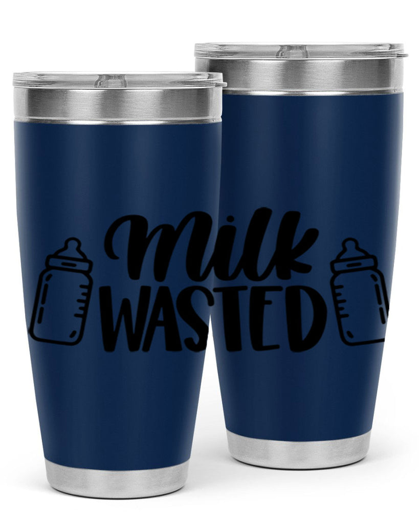 Milk Wasted Style 47#- baby- tumbler