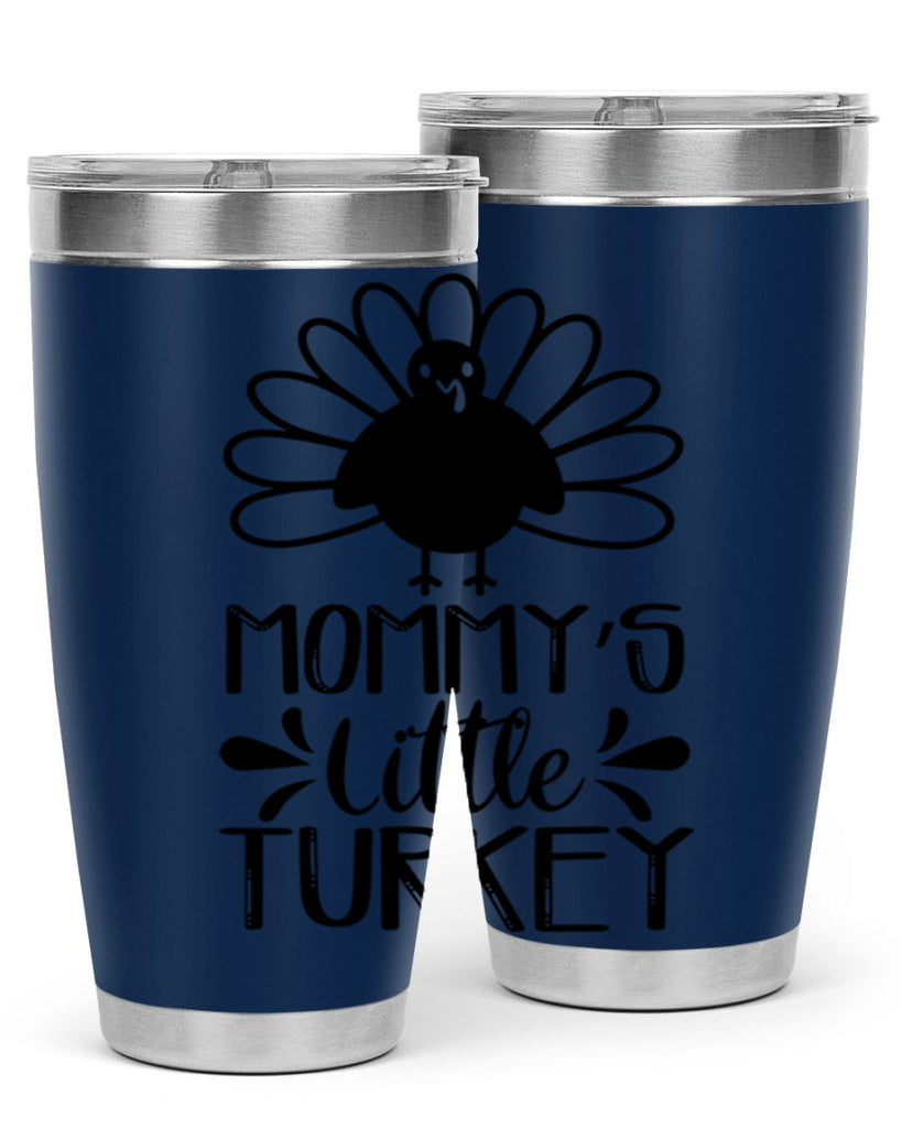 Mommy s Little Turkey 427#- fall- Tumbler