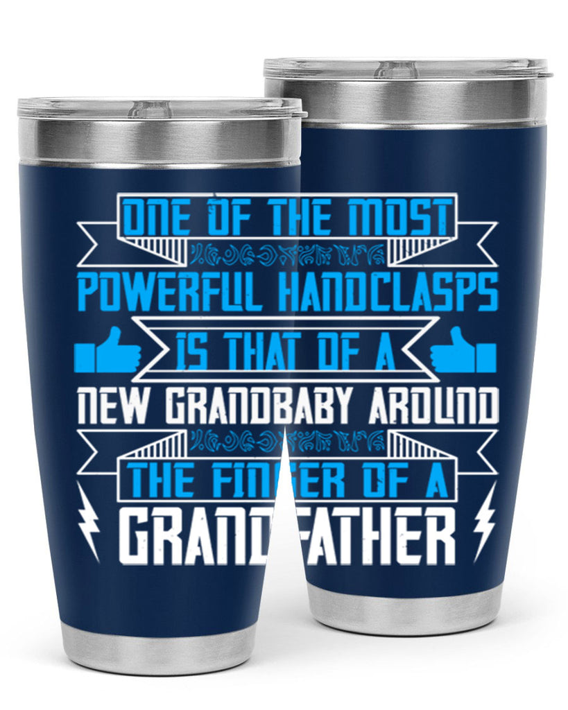 One of the most powerful handclasps is that of a new grandbaby 71#- grandpa - papa- Tumbler