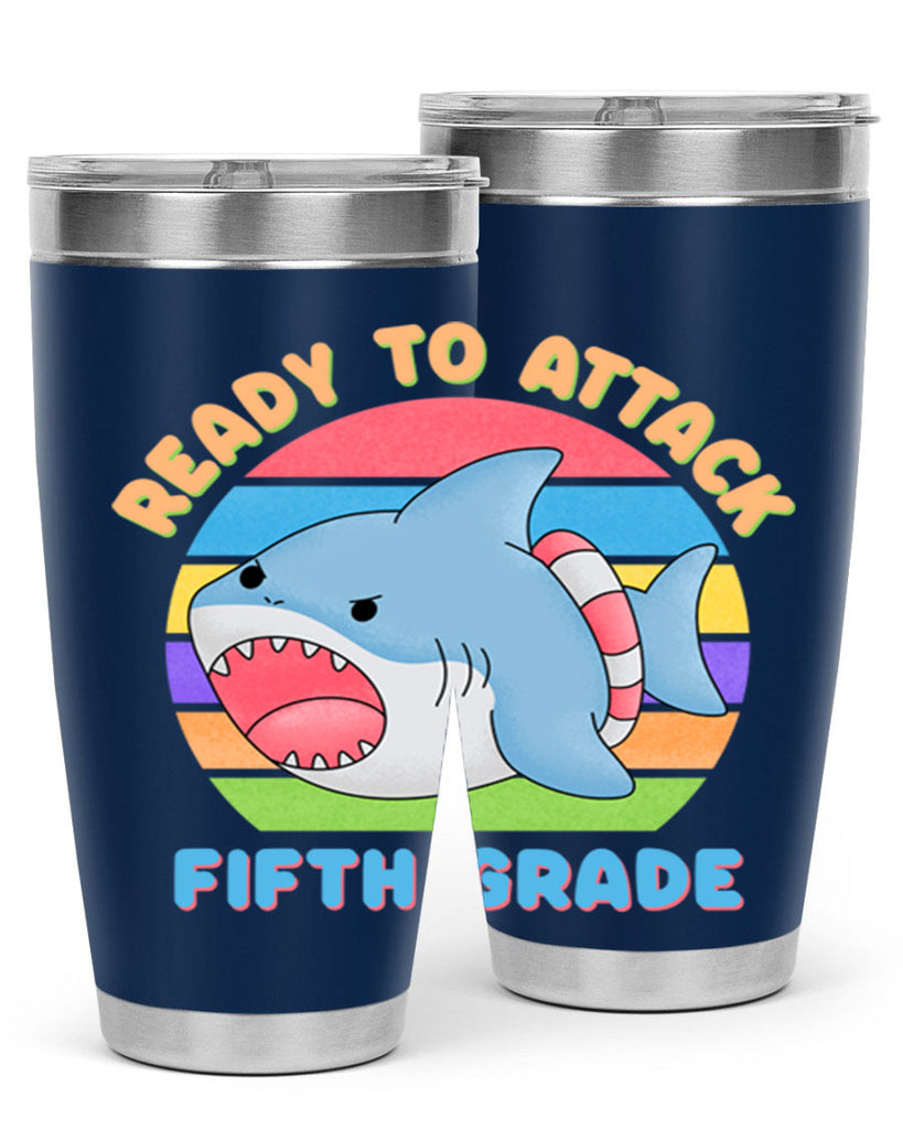 Ready to Attack 5th Grade 21#- 5th grade- Tumbler