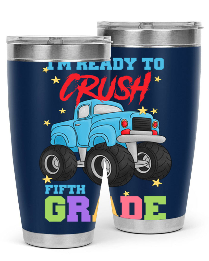 Ready to Crush 5th Grade 22#- 5th grade- Tumbler