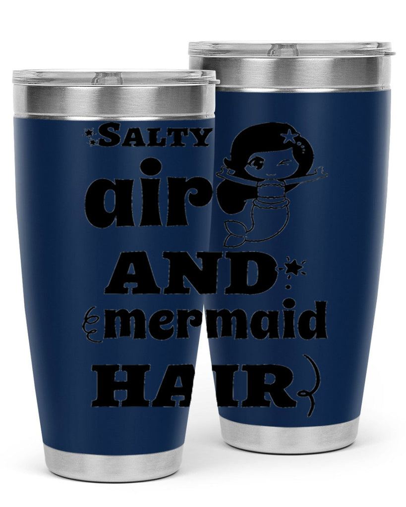 Salty air and mermaid hair 567#- mermaid- Tumbler