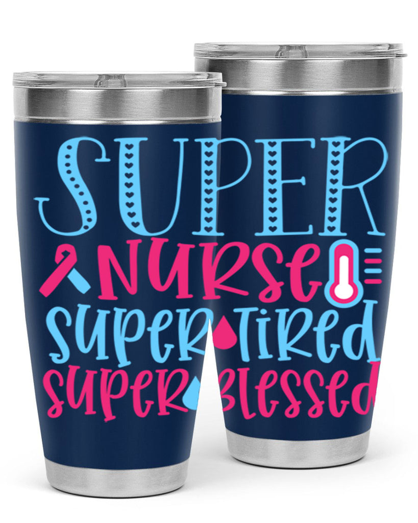 Super Nurse Super Tired Style Style 23#- nurse- tumbler