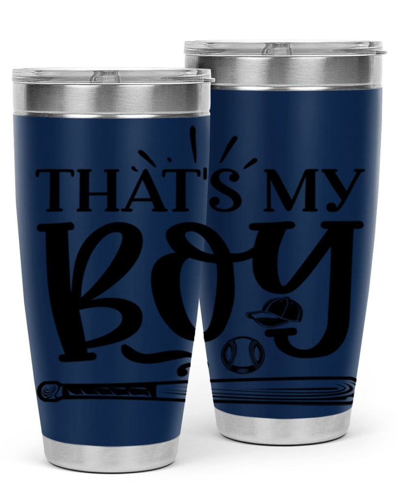 Thats My Boy 2028#- baseball- Tumbler