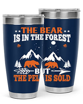 The bear is in the forest, but the pelt is soldd 31#- Bears- Tumbler