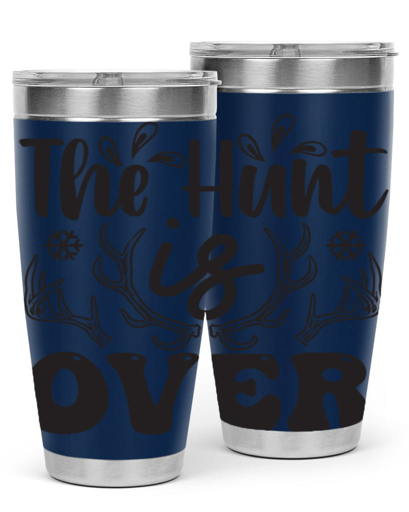 The hunt is over 403#- winter- Tumbler