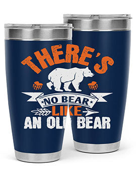 There’s no bear like an old bearr 33#- Bears- Tumbler